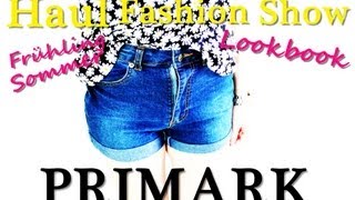 PRIMARK Haul Fashion Show  LOOKBOOK Frühling  Sommer [upl. by Aelyak]