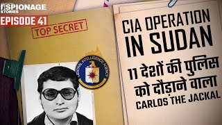 How CIA Caught Worlds Most Wanted Carlos The Jackal  Espionage Stories Ep41 [upl. by Shrier]