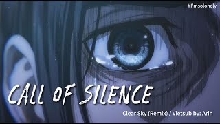 Call Of Silence  Clear Sky Remix  Attack On Titan OST LyricsVietsub  抖音Douyin [upl. by Ayidan]