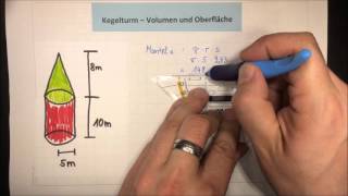 Kegelturm berechnen  Volumen und Oberfläche  Mathematik  Lehrerschmidt [upl. by Gregorius]