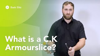 What is a CK Armourslice [upl. by Avir]