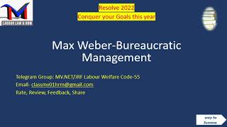 Max Weber Bureaucratic Management [upl. by Follmer]