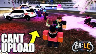 I Couldnt Upload This Video Because Of THIS  ERLC Roblox Liberty County [upl. by Enier]