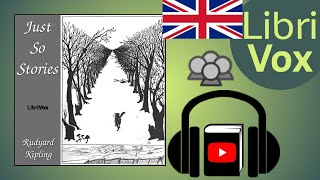 Just So Stories by Rudyard KIPLING read by Various  Full Audio Book [upl. by Diego]