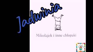 Mikołajek i inne chłopaki  rozdział 6 quotJadwiniaquotaudiobook pl [upl. by Dnalel226]