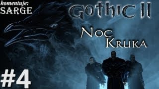 Zagrajmy w Gothic 2 Noc Kruka odc 4  Alternatywna droga do Khorinis [upl. by Nostrebor]