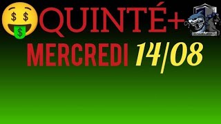 PRONOSTIC PMU QUINTE DU JOUR MERCREDI 14 AOÛT 2024 [upl. by Annora]