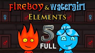 Fireboy amp Watergirl 5 Elements  Full Walkthrough [upl. by Anelam]