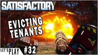 Evicting Tenants  The Aluminium Factory  Satisfactory lets play Ep32 [upl. by Agatha]