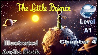 The Little Prince audiobook chapter 4  Easy English Audio book for Learning English A1 Level [upl. by Fantasia259]