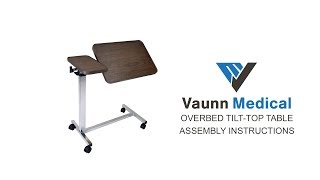 How to Assemble Vaunn Medical Deluxe Tiltable Overbed Bedside Table [upl. by Alberik]