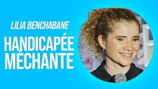 LILIA BENCHABANE  HANDICAPÉE MÉCHANTE [upl. by Myrtice]