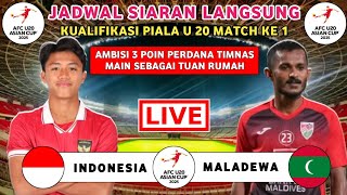 Jadwal Kualifikasi Piala Asia U20  Indonesia vs Maladewa  Jadwal Timnas Indonesia Live Indosiar [upl. by Carree872]