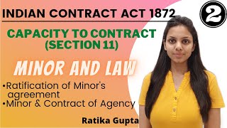 CAPACITY TO CONTRACT  MINOR AND LAW  Section11 Contract Act 1872 Part2 [upl. by Idnar]