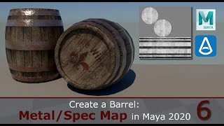 Create a Barrel Metalness and Spec in Maya 2020 66 [upl. by Pippa]