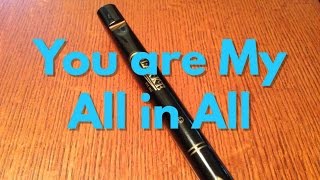 You are My All in All  Tutorial [upl. by Gaye706]