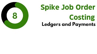 Spike Job Order Ledgers and Payments [upl. by Adnilemre]