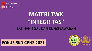 BAHAS TUNTAS TWK INTEGRITAS  MATERI DAN LATIHAN SOAL [upl. by Mairem764]