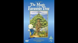 Enid Blytons Enchanted Lands The Magic of the Faraway Tree 2004 UK DVD [upl. by Chapman]