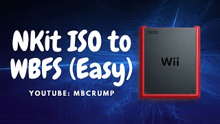 How to use Nkit to convert nkitiso files to wbfs  Nintendo Wii Tutorial [upl. by Gerty]