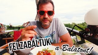 Felzabáltuk a BALATONT 1 rész  északi part [upl. by Atiral737]