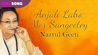 Anjali Laho Mor Sangeetey  Feroza Begum  Nazrul Geeti  Bengali Song [upl. by Nywg]