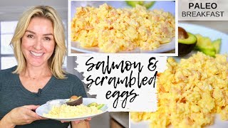 PALEO BREAKFAST IDEA  Smoked Salmon amp Scrambled Eggs  MeMore [upl. by Marie]