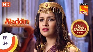 Aladdin  Ep 24  Full Episode  21st September 2018 [upl. by Foah775]