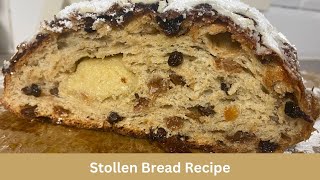 German Stollen Bread Recipe Video  Stollen Bread Pronunciation German Stollen Bread [upl. by Ykcub]