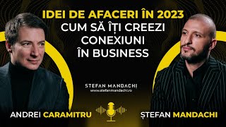 IDEI DE AFACERI ÎN 2023  Cum să îți creezi conexiuni în business [upl. by Chamberlain]