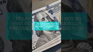 🔴 Dólar blue y dólar hoy EN VIVO cotización y todos los precios de este domingo 11 de agosto [upl. by Catto]