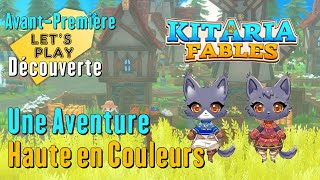 Kitaria Fables  Lets Play Découverte AvantPremière [upl. by Liahcim590]