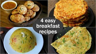 4 easy veg breakfast recipes  quick amp healthy breakfast ideas  high protein breakfast [upl. by Ailen]