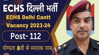 ECHS Delhi Cantt Recruitment 2023  MOD Recruitment  foujimotivational army [upl. by Tracay390]