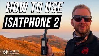 How to use the Inmarsat IsatPhone 2 satellite phone [upl. by Richia794]