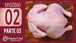 MASTERCHEF PROFISSIONAIS 12092017  PARTE 3  EP 02  TEMP 02 [upl. by Epilihp]