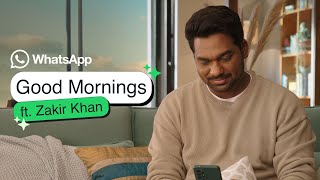 WhatsApp Good Mornings feat Zakir Khan  Message Privately with Multiple Layers of Protection [upl. by Dayle]