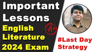 Important Lessons in English Literature 2024 Exam  Paper Pattern amp Last Day Strategy  Class 10th [upl. by Aniale]