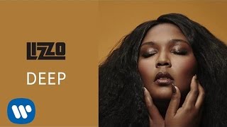 Lizzo  Deep Official Audio [upl. by Donoghue]