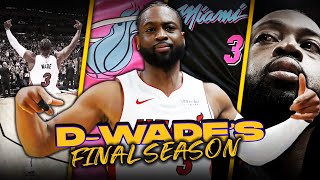 Dwyane Wade Was Still Kicking AS In His Final Season  COMPLETE Highlights [upl. by Hgielac]