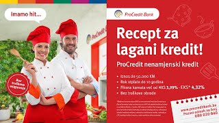 ProCredit Bank  Recept za lagani kredit [upl. by Norre]