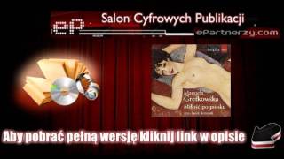 Miłość po polsku  Manuela Gretkowska  AudioBook MP3wmv [upl. by Whitten889]