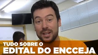 EDITAL DO ENCCEJA 2017  Comentários e explicações [upl. by Hutson]