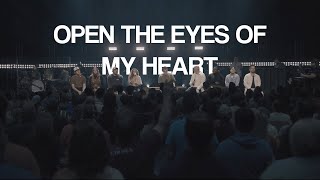 Open The Eyes Of My Heart  7 Hills Worship [upl. by Mcwilliams437]