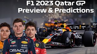 F1 2023 Qatar GP Preview amp Predictions [upl. by Ancalin]