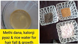 Onion rice water methi dana amp kalonji hair mask for fast hair growth and hair fall [upl. by Buzzell]