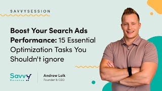 15 Tasks You Shouldn’t Ignore with Search Ads Optimization [upl. by Eizeerb]