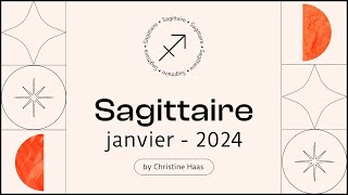 Horoscope Sagittaire ♐️ Janvier 2024 🌲 par Christine Haas [upl. by Aliet550]