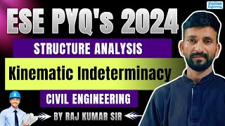 Kinematic Indeterminacy  Structure Analysis  Demo1  By Raj Sir [upl. by Racso]