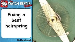 How to repair a bent hairspring watch repair tutorials [upl. by Lartnom75]